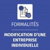 Formalité Modification d'une entreprise individuelle