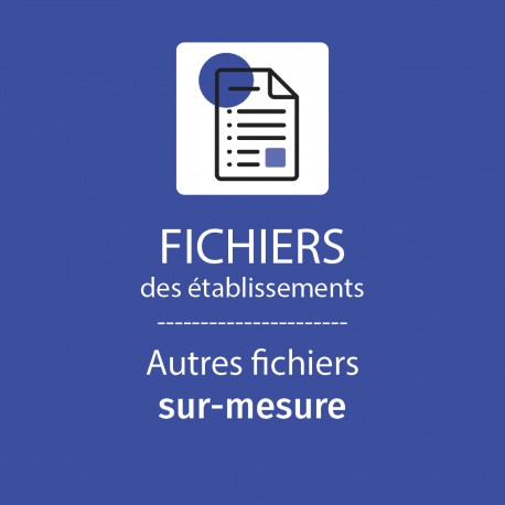 Fichier d'entreprise sur mesure