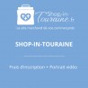 Shop in Touraine - Inscription + réalisation portrait vidéo